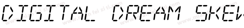 Digital dream Skew Narrow字体转换